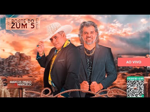 LIVE BOATE DO ZUM 5 - MARCOS PAULO E MARCELO