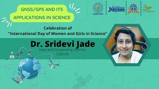 GNSS/GPS AND ITS APPLICATIONS IN SCIENCE @ CSIR-4PI