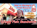 Arby S New Crispy Fish Sandwich Review Limited Time Offer Joe Is Hungry