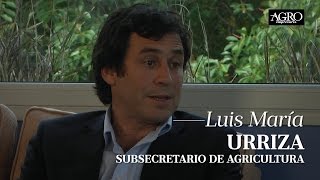 Luis María Urriza - Subsecretario de Agricultura de la Nación