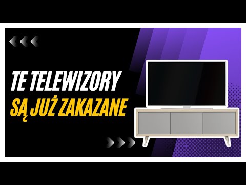 Nowy zakaz od 1 marca 2023 - Te telewizory są już ZAKAZANE