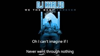 DJ Khaled - Legendary, Feat. Chris Brown, Keyshia Cole &amp; Ne-Yo, (Lyrics)
