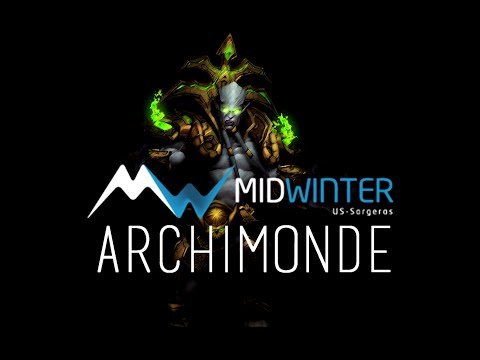 Midwinter vs. Mythic Archimonde