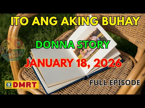 Donna Story | Ito Ang Aking Buhay Drama Full Episode | Dear Mr Romantiko