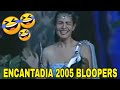 Encantadia Bloopers 2005