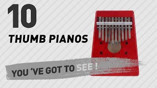 Video thumbnail for Top 10 Thumb Pianos // New & Popular 2017 by Musical Instruments