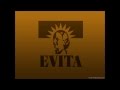 03 Evita/I'd Be Surprisingly Good For You ...