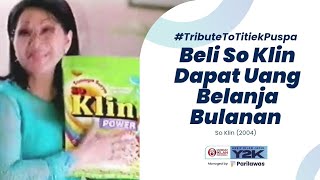 Download lagu Mengenang Titiek Puspa (1937 - 2025) | Promo So Klin Hadiah Uang Belanja (2004, with OSB Lativi) mp3 Download lagu Mengenang Titiek Puspa (1937 - 2025) | Promo So Klin Hadiah Uang Belanja (2004, with OSB Lativi) mp3