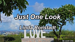 Linda Ronstadt - Just One Look(Lyrics) 4K