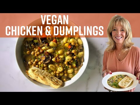 Vegan 'Chicken' and Dumplings | Kathy's Vegan Kitchen
