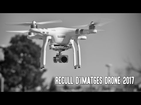 DRONE 2017 - RECULL D'IMATGES AERIES