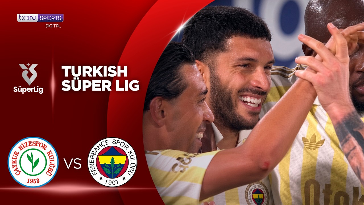 Rizespor vs Fenerbahce | HIGHLIGHTS Superlig Turkish Lig | 10/10/2026 | beIN SPORTS USA
