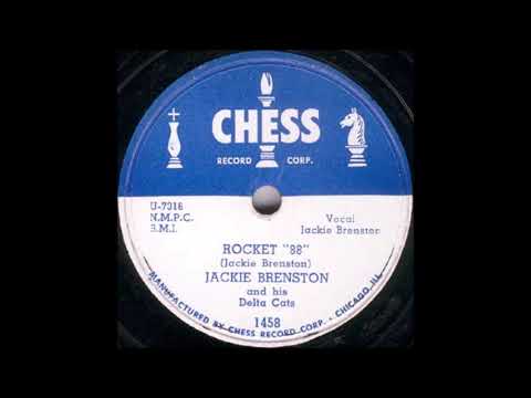 Rocket 88 - 1951 R&B - CHESS 1459 - First Rock N Roll Song Ever!