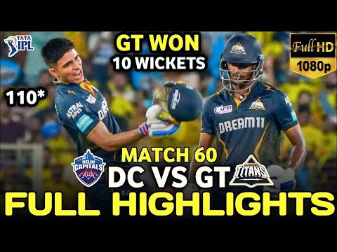 Delhi Capitals Vs Gujrat Titans IPL Match 60 Full Highlights 2025 | DC VS GT