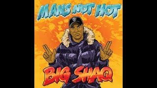 Download lagu Big Shaq - Mans Not Hot mp3