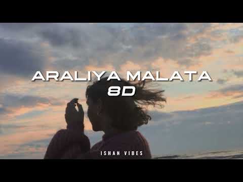 CHINTHY - ARALIYA MALATA ft. DINELI SUN ( 8D ISHAN VIBES )