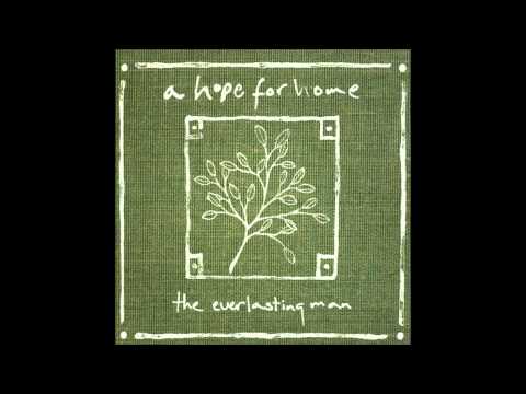A Hope For Home - The Covenant