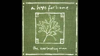 A Hope For Home - The Covenant