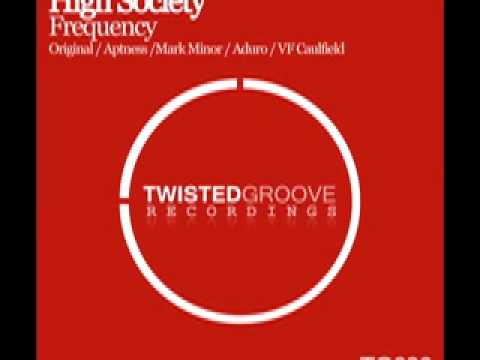 High Society - Frequency (Aptness Remix)