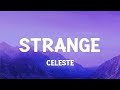 Celeste - Strange (From 'Outer Banks' Season 2 OST) (Lyrics)  | [1 Hour Version]