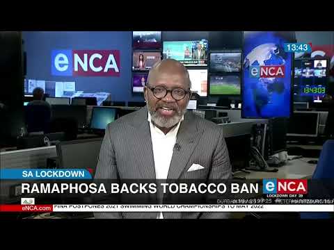 Unpacking Ramaphosa's decision to back tobacco ban