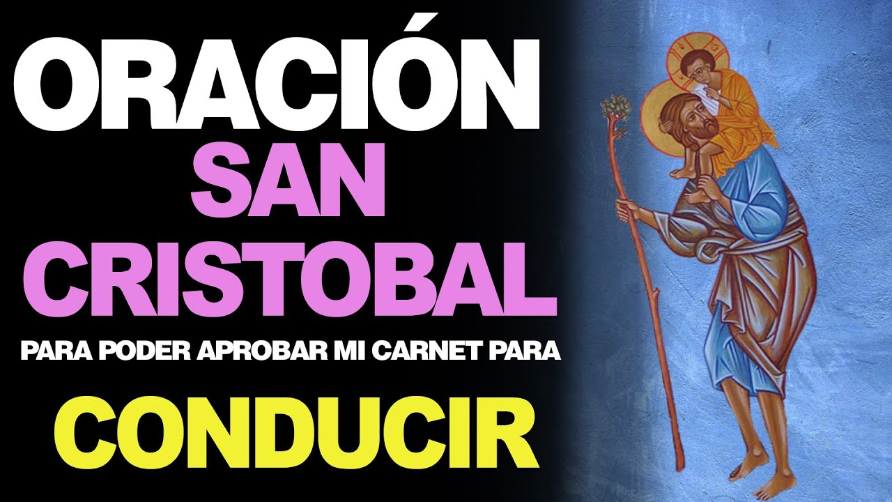 🙏 Oración Milagrosa a San Cristóbal PARA APROBAR EL CARNET DE CONDUCIR 🙇