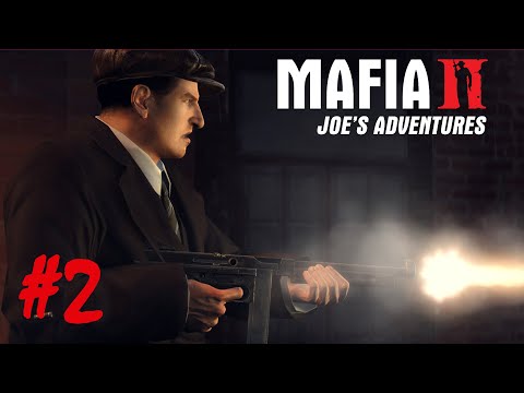 Mafia II: Joe's Adventures - Part 2