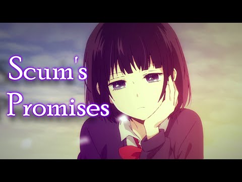 Scums Promises AMV - Promises I can't Keep