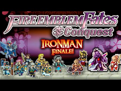 Fire Emblem Fates Conquest Ironman FINALE: "Night Breaks Through"