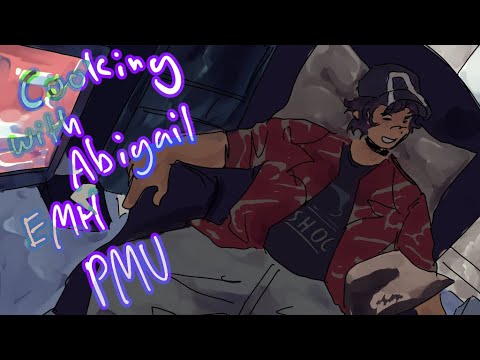 Cooking With Abigail! (Everyman Hybrid PMV)