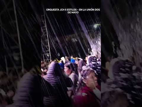 orquesta chimaychi jch 5 estilos - en la unión dos de mayo Huánuco
