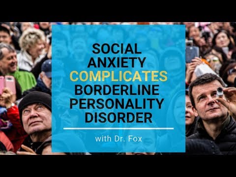 The 6 Symptoms of Social Anxiety that Complicates Borderline Personality Disorder