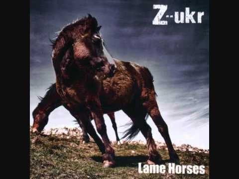Z--ukr - Les Invasions (2012, Lame Horses)