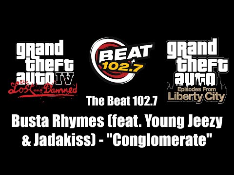 GTA IV: TLaD & GTA: EFLC - The Beat 102.7 | Busta Rhymes (feat. Young Jeezy) - "Conglomerate"