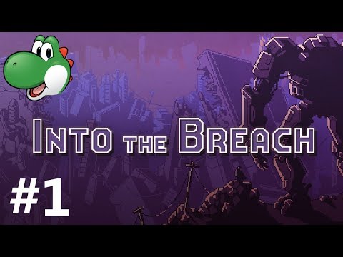 Let's Play Into the Breach - Part 1