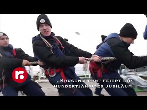 „Krusenstern“ feiert ihr hundertjähriges Jubiläum