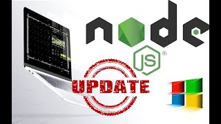 Upgrade NodeJS version in Windows Operating System | Upgrade NPM version in Windows Operating System