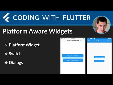 Flutter Platform Aware Widgets and Dialogs