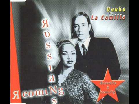Danko Vs. La Camilla - Russians R Coming (1999)