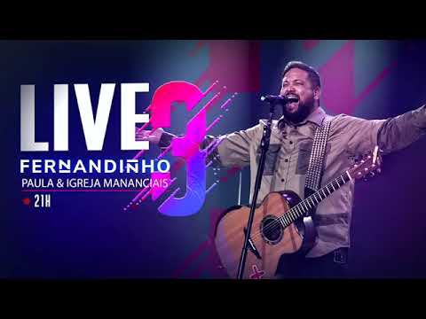 Fernandinho live 3. Igreja mananciais