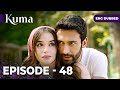 KUMA Full Episode 48 Turkish Series In English Dubbed Araftadizisi