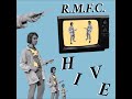 R.M.F.C. - Hive EP