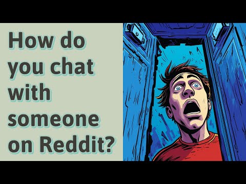 How do you chat with someone on Reddit?