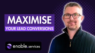 Maximise your Lead Conversions with this simple advice