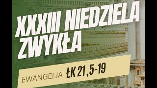XXXIII Niedziela Zwykła, rok C