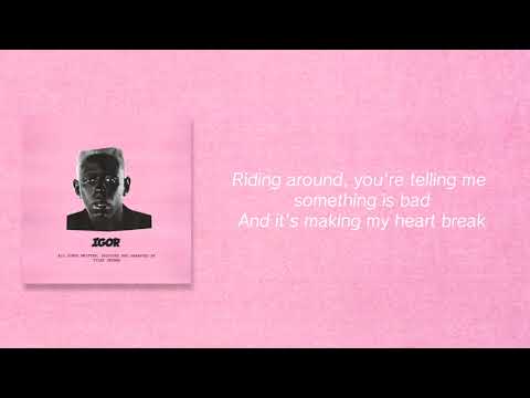 Tyler, the Creator - EARFQUAKE Lyrics