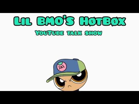 Lil BMO'S HøtBøx Episode 3