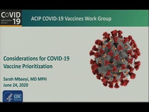 June 2020 ACIP Meeting - COVID-19 vaccine prioritization considerations