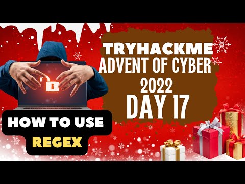 Tryhackme Advent of Cyber 2022 CTF Challenge Solutions | Day 17 How To Use Regex