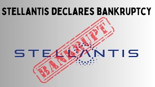 🚨 Stellantis Files for Bankruptcy?! 🚨